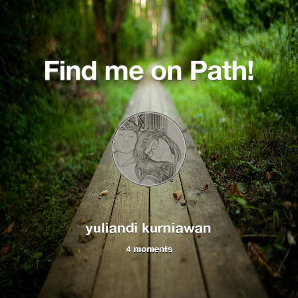 Find me on #Path now! Go to: path.com! #thepersonalnetwork