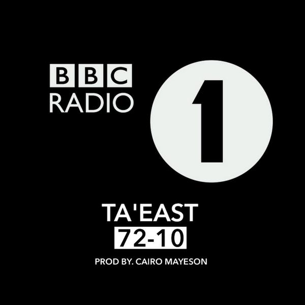dauche's tweet image. GO LISTEN | "72-10" by @TaEast Produced by @CairoMayeson on @BBCR1: goo.gl/jltNXb #MethodToMadness #BBCRadio