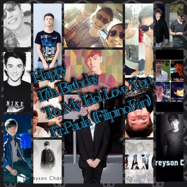  Happy 17th Birthday                To My One and Only Idol Greyson Chance Il Be Enchancers Forever ILYGC 