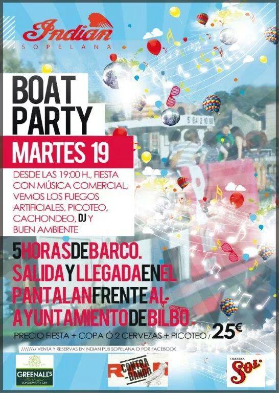 INDIAN BOAT PARTY. Ultimas plazas vamooosss!!