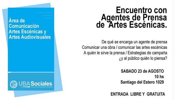 El próximo sábado 23/8 Encuentro con Agentes de prensa. 10hs. en @ccomUBA <a href="/ubasociales/">UBA Sociales | #FSOC #UBA</a> ¡Todxs invitadxs!