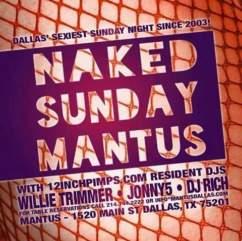 MANTUSDALLAS's tweet photo. Let's go!!! The Tradition continues...Naked Sunday at Mantus. http://t.co/1stvtea6u7