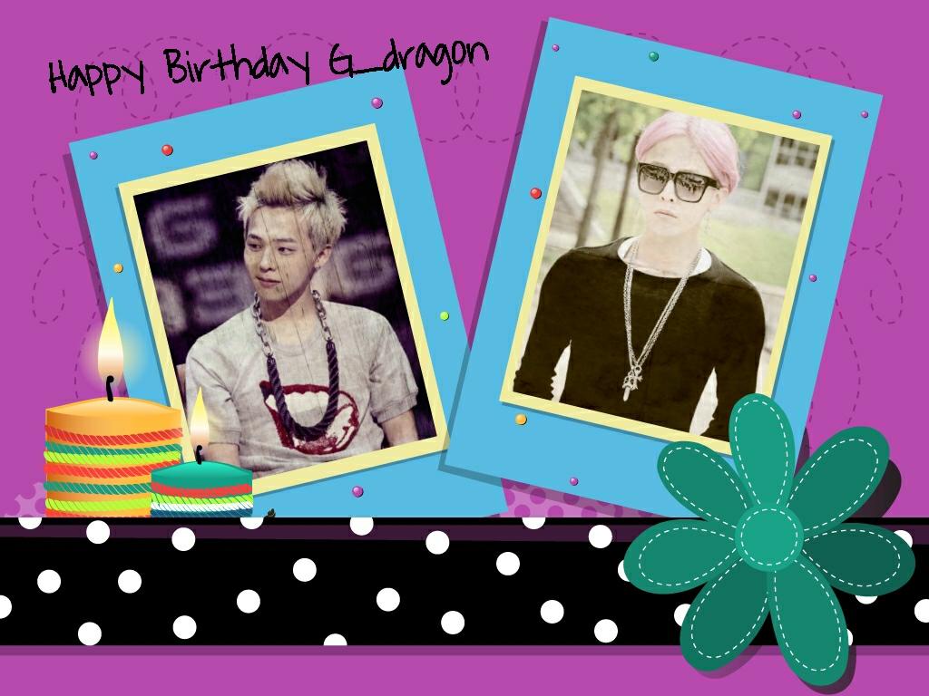 Happy birthday G-dragon
You`re the best,, miss you :-) 