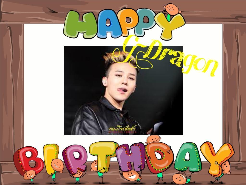 - Happy birthday G-Dragon ,<3 
