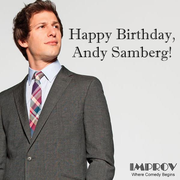 Happy Andy Samberg! 