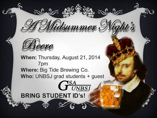 UNBSJ_GSA's tweet photo. A MIDSUMMER NIGHT'S BEERE! Join your @UNBSJ_GSA for a pre-semester get-together! http://t.co/dxbthne94d