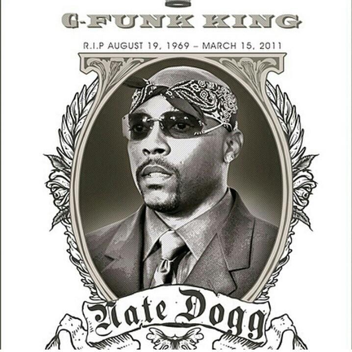HAPPY BIRTHDAY NATE DOGG :) 