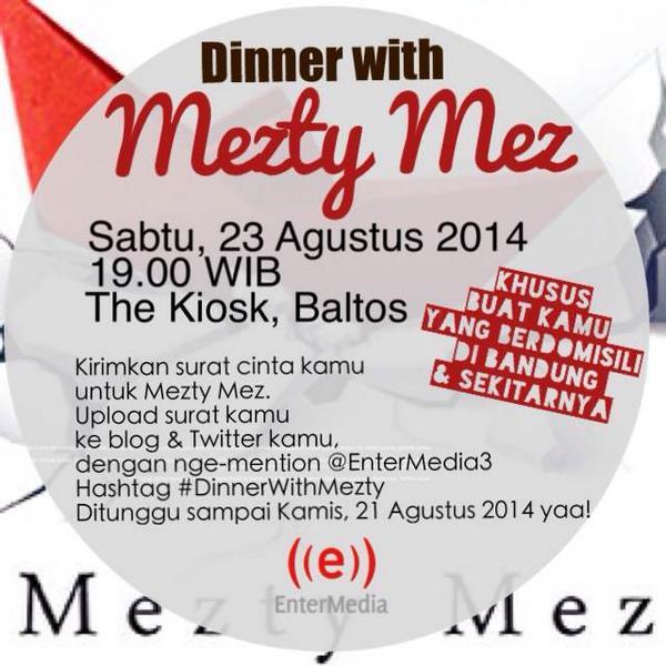 Official_MyMez's tweet photo. #MezUpdate!! Bandung Kabar Gembira utk kalian~ Yuuk ikutan Kuis #DinnerWithMeztyMez @Mezty7icons di @EnterMedia3 :) http://t.co/Yn491g1nDB