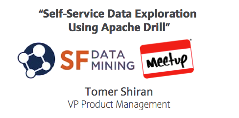 HPE_AI's tweet photo. If you can't make Tomer's #ApacheDrill talk at #SFDataMining tonight, a recording will be available later this week! http://t.co/3T1MWkIXdz
