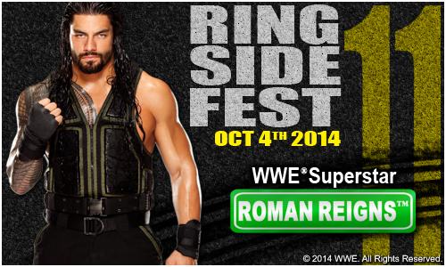 WWERomanReigns's tweet image. I'll be at #RingsideFest11 on Oct 4th, 2014 in #NYC! Hope I see you there! Tickets: ringsidefest.com! #WWE http://t.co/tDoDIW0oPe"