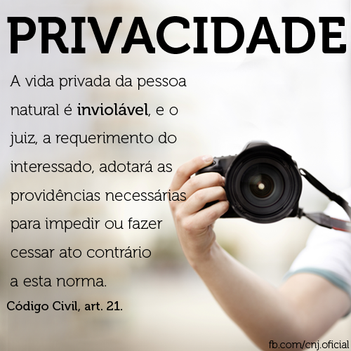 CNJ_oficial's tweet photo. A vida privada é inviolável! Confira o artigo 21 do #CódigoCivil: http://t.co/Nc7quYZxNP http://t.co/e5MK4lLneq