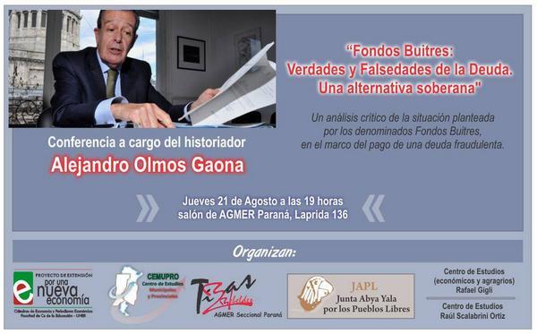 AgmerParana's tweet photo. ALEJANDRO OLMOS GAONA BRINDARÁ UNA CONFERENCIA SOBRE LOS FONDOS BUITRES Y LA DEUDA EXTERNA http://t.co/dWZtaZNyAE http://t.co/W072nQ32y6