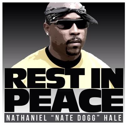 HAPPY BIRTHDAY, NATE DOGG! You are greatly missed! 