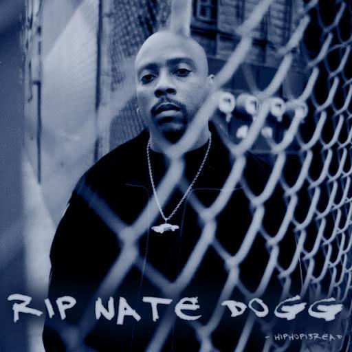 Happy birthday Nate Dogg 