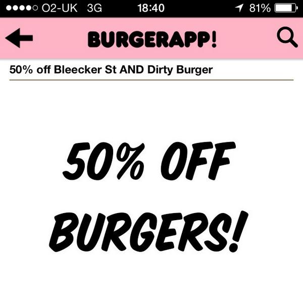 50% off burgers! See @burgerapp for more deets :-)