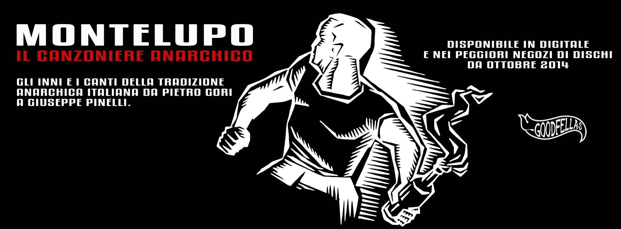 montelupo canzoniere anarchico