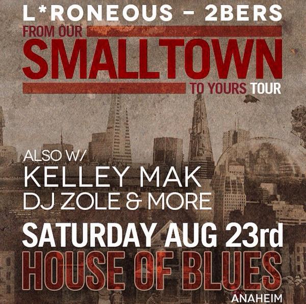 solidarity415's tweet photo. SATURDAY!!! Check out @LRoneous &amp; @2bers @DJZOLE &amp; more! At the House of Blues Anaheim! http://t.co/7pJPI1CvqE”