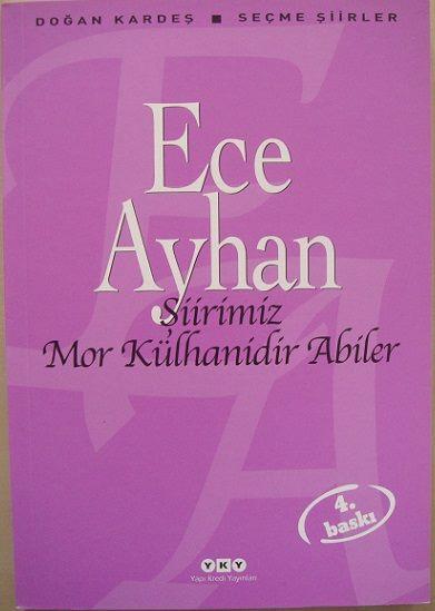 53) Ece Ayhan - Şiirimiz Mor Külhanidir Abiler: 2,40 TL #KorsanHırsızlıktır