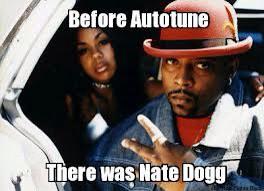 Happy birthday Nate Dogg.
R.I.P. 