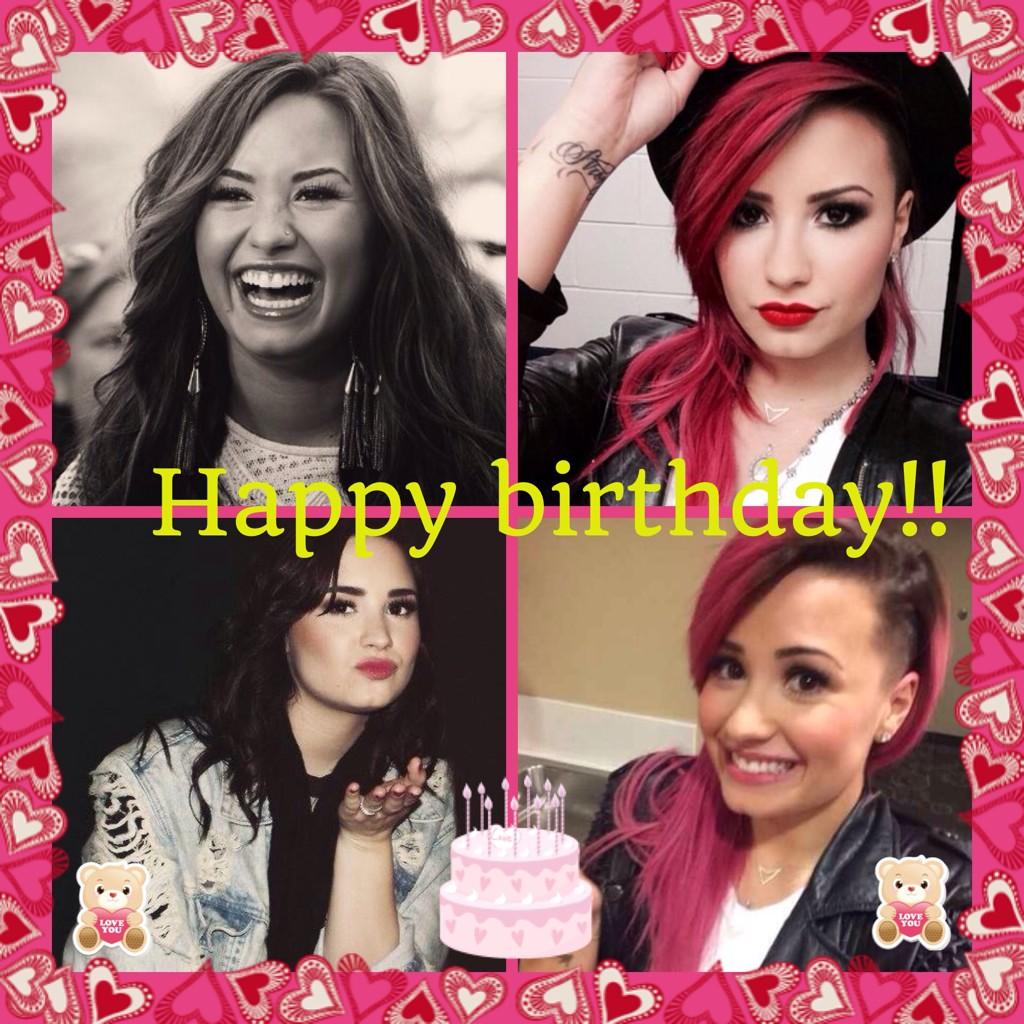 Happy birthday Demi Lovato!!    