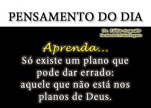 Valeria_Du_Art's tweet photo. #Aprenda... Só existe um plano que pode dar errado: aquele que não está nos planos de Deus. http://t.co/puWUCLDvmx