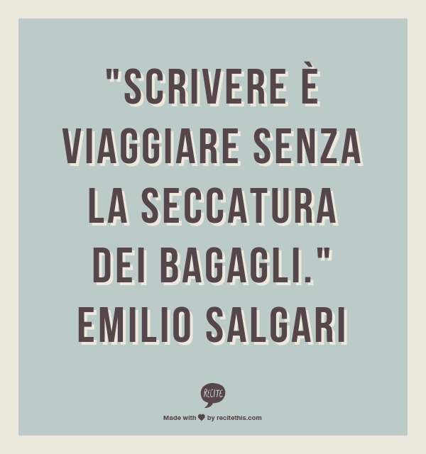 radiocafoscari's tweet photo. RT @Librimondadori: "Scrivere è viaggiare senza la seccatura dei bagagli." 
Emilio Salgari

#accaddeoggi http://t.co/VhAbtm3bou