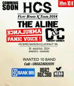 COMMING SOON EXCLUSIVE CONCERT HCS FEAT BAND χ TOUR 2014
