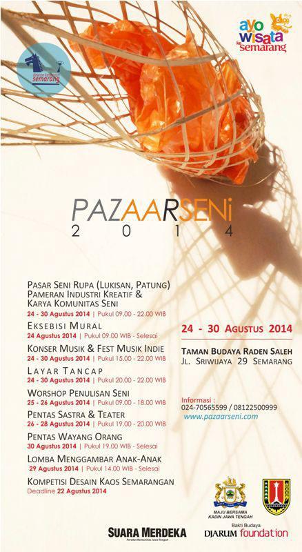 #PazaarSeni2014 | 24 - 30 Agustus 2014 | @ TBRS Semarang | Info <a href="/SeniSMG/">Dewan Kesenian Smg</a> #eventSMG