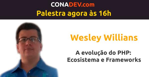 conadev's tweet image. @wesleywillians palestra revela a evolução da linguagem PHP que poucos conhecem. #conadev conadev.com