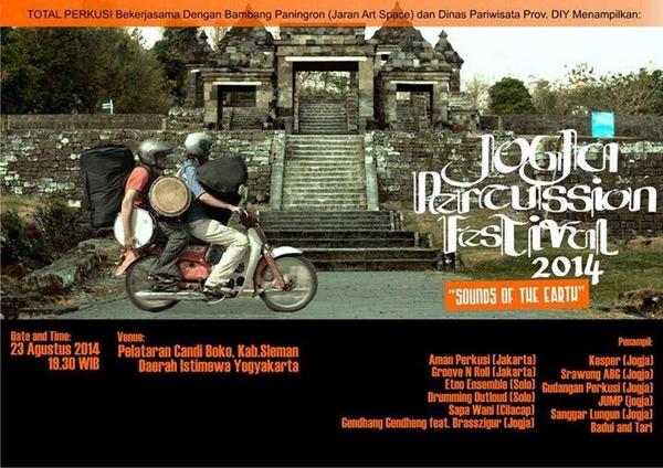 Jogja Percussion Festival 2014 | August 23, 2014 | <a href="/CandiBoko/">Ratu Boko</a> | 19.00-23.00 wib FREE!  via <a href="/wahyutamanbunga/">WTB</a>
