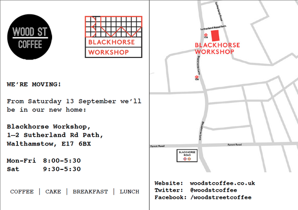 Hey #Walthamstow we're moving! Catch us at <a href="/BlackhorseWS/">BLACKHORSE WORKSHOP CIC</a> from Saturday 13 September with lots of seating &amp; more food!