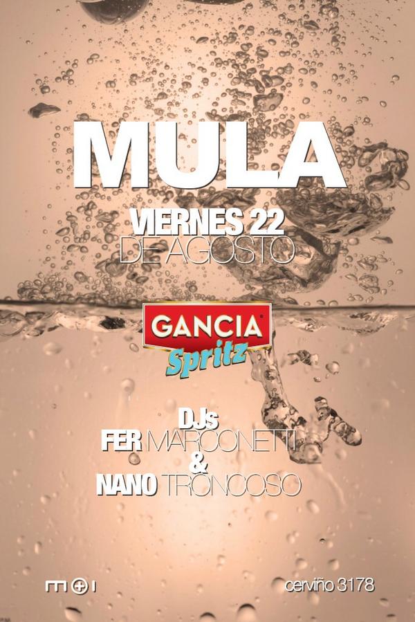 Viernes de gancia spritz en MULA con @fermarconetti y <a href="/NanoTroncoso_Dj/">Bassay</a>