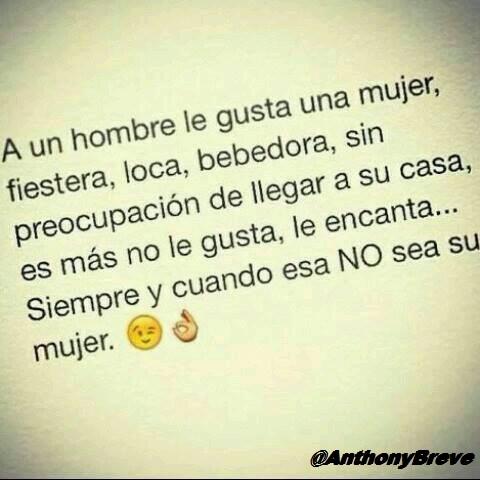 "A un Hombre le gusta una Mujer..."