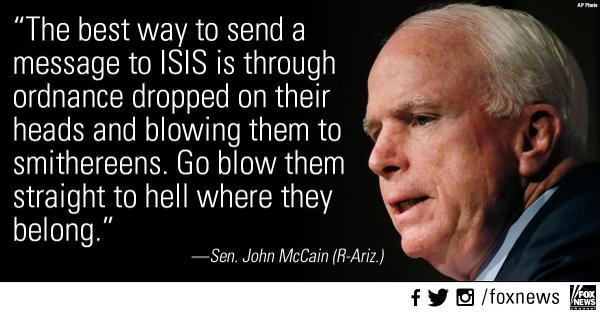 FoxNews's tweet photo. .@SenJohnMcCain’s strong words for dealing with #ISIS: http://t.co/GtTnlc8dl6  #Greta @gretawire http://t.co/dYM0r2hDrc