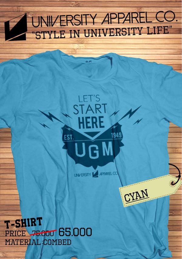 T-shirt Gadjah Mada Cyan. To order please Contact : Akbar 085742039199 :)