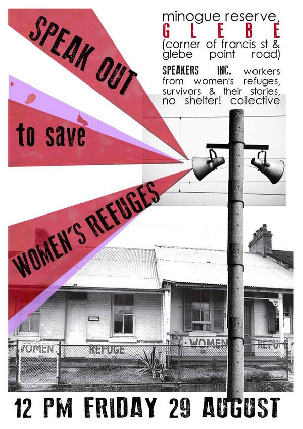 swosnsw's tweet photo. speakout to save womens refuges this coming Friday 12pm! Here from workers and survivors #saverefuges http://t.co/F1nQJ9HPZB