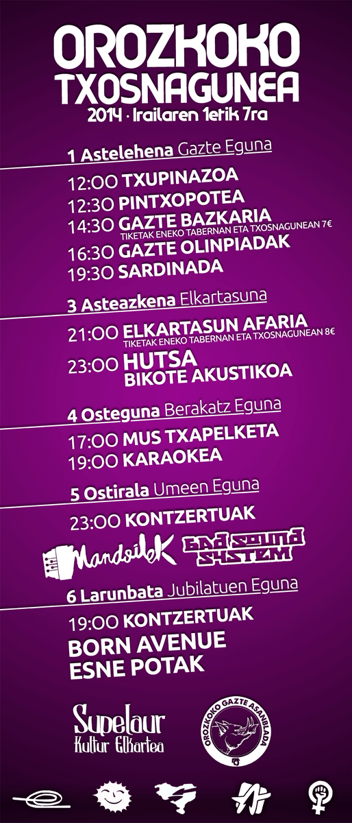 Badator #OrozkokoTxosnagunea! Irailaren 1etik 7ra! Animatu!! <a href="/Mandoilek/">Mandoilek</a> <a href="/BornAvenue/">BORN AVENUE</a> <a href="/EsnePotak/">Esne Potak</a>