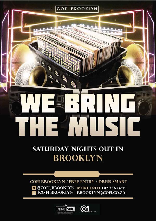 012_Lifestyle's tweet image. Saturday Nights Out in Brooklyn ... @Cofi_Brooklyn @DvQue @WhatzupTshwane #WeBringTheMusic