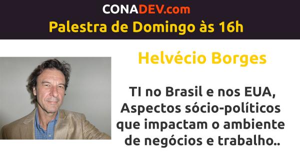 conadev's tweet image. Às 16h temos Helvécio falando sobre, TI no Brasil e nos EUA. Um visão aprofundada do tema. conadev.com