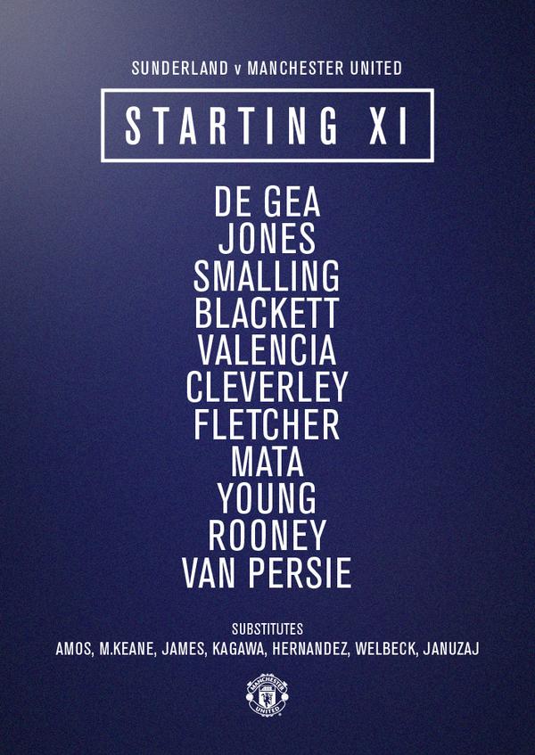 ManUtd's tweet image. #mufc XI: De Gea; Jones, Smalling, Blackett; Valencia, Cleverley, Fletcher, Mata, Young; Rooney, van Persie #MUFClive