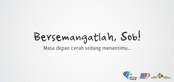 Selamat pagi! Selamat menjalani aktivitas perkuliahan pertama di semester ini! Bersemangatlah, Sob! :)
