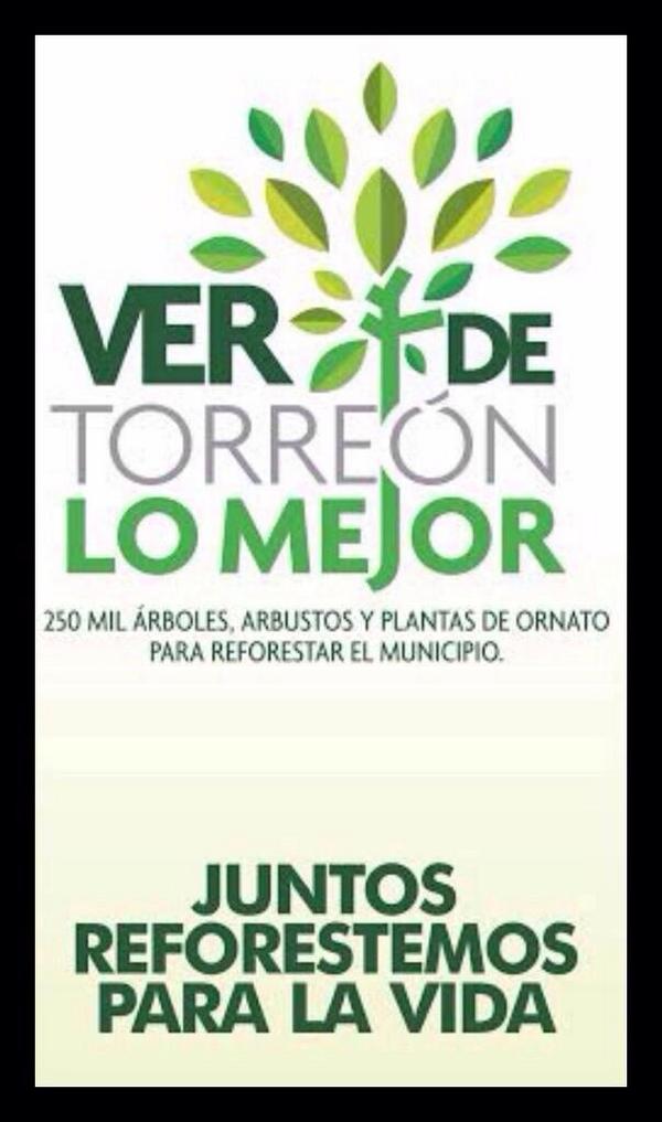 Con el programa #VerDeTorreónLoMejor  sembramos 250mil árboles, arbustos y plantas de ornato en Torreón.