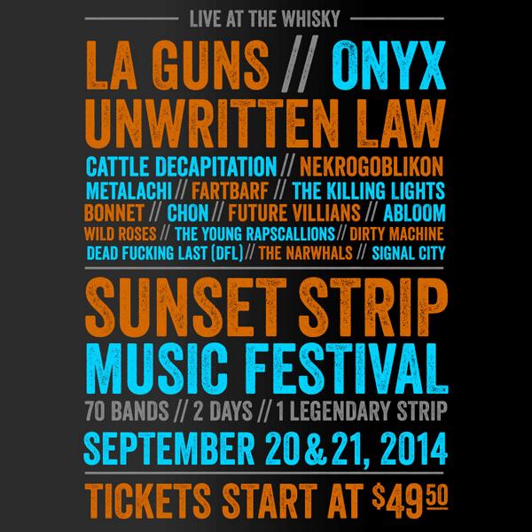 SSMF's tweet photo. .@TheWhiskyAGoGo Stage 9/20-21: @LA_Guns @ONYX_HQ @Unwritten_Law @cattledecap @Nekrogoblikon @metalachi @TKLband ++ http://t.co/D8JOd6Jv6v