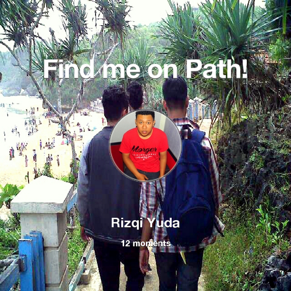 Find me on #Path now! Go to: path.com! #thepersonalnetwork