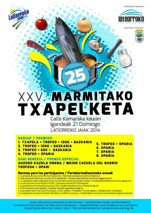 Animatu eta parte hartu latiorroko marmitakoaren 25.edizioan <a href="/aiaraldea/">Aiaraldea.eus</a> <a href="/LaudiokoJaiakK/">Jaiak Koordinakundea</a> <a href="/Txilardiak/">txilardiak</a> <a href="/Zainzuriak/">Zainzuriak</a>