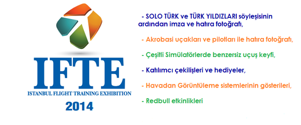 IFTE 2014'te sizi neler bekliyor?
17-18 Ekimde İst Wow Convention Center'da buluşalım
Davetiye:maviapp.com/ifteticket/tr