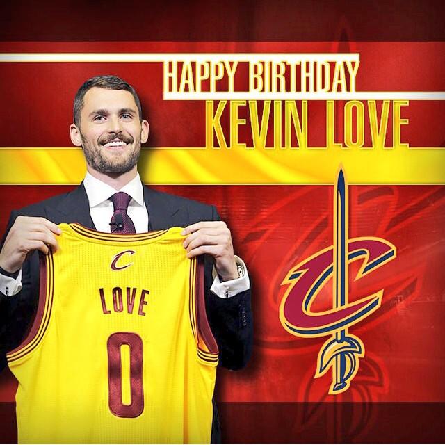 Happy birthday Kevin Love! 