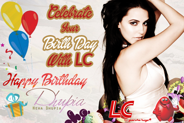 Lc wishes Neha dhupia a very happy birthday 