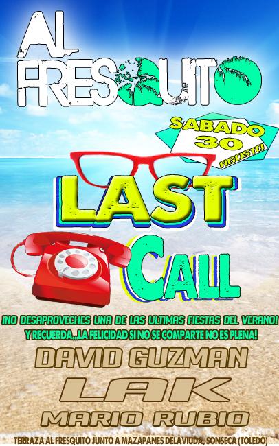 Este Sábado nos vamos con #LASTCALL a <a href="/AlFresquito1/">Al fresquito</a> No te lo pierdas !!! junto a <a href="/mariorubiodj/">Mario Rubio Puebla</a> <a href="/_fuffy/">David guzman martin</a>