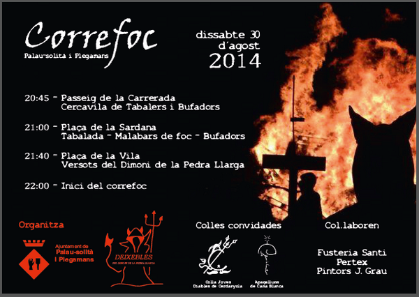 Cartell | Correfoc Dissabte 30 d'agost amb <a href="/fures_diables/">Diables Cerdanyola</a> <a href="/Camablanca/">Dimonis Camablanca</a> #fmpsip cc/ <a href="/fmpsip/">Festa Major</a> <a href="/palauplegamans/">Ajuntament Palau-solità i Plegamans</a>